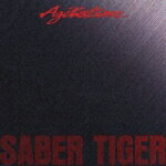 AGITATION SABER TIGER