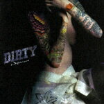 DIRTY[DVD付（「DIRTY」Video Clip収録）] [ ナイトメア ]