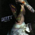 DIRTY[DVD付（「DIRTY」Video Clip収録）]