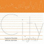 Sugiyama Kiyotaka SPECIAL EDITION “City Lights” [ 杉山清貴 ]