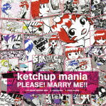 PLEASE! MARRY ME!! [ ketchup mania ]