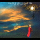 GATES OF HEAVEN [ Do As Infinity ]