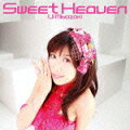 PSPソフト『L@ve once』イメージソング&ラジオ『R@DIO ONCE』(ラジオ大阪・響 -HiBiKi Radio Station)テーマソング::Sweet Heaven