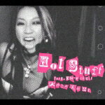 Hot Stuff feat.KM-MARKIT