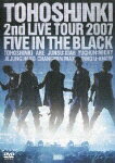 2nd LIVE TOUR 2007 ?Five in the Black?