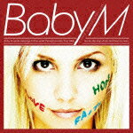 Baby M（CD+DVD） [ Baby M ]