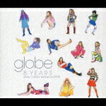 8YEARS Many Classic Moments+DVD [ globe ]