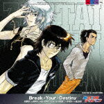 絶対可憐チルドレン 3rdエンディング::Break+Your+Destiny