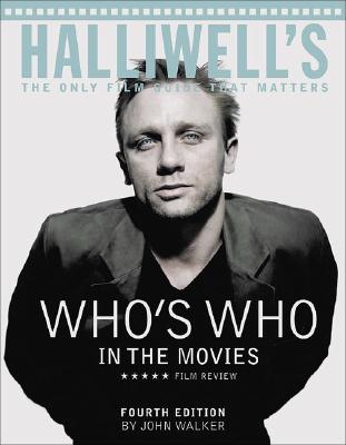 HALLIWELL'S WHO'S WHO IN THE MOVIES,4/E