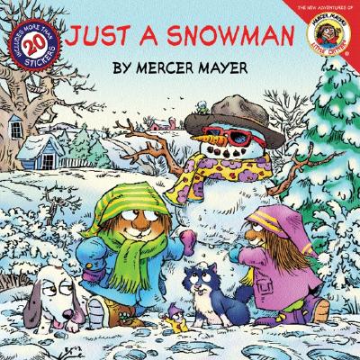 ŷ֥å㤨Just a Snowman [With Stickers] JUST A SNOWMAN Little Critter [ Mercer Mayer ]פβǤʤ841ߤˤʤޤ