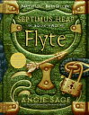 Flyte FLYTE （Septimus Heap） Angie Sage