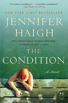 The Condition CONDITION [ Jennifer Haigh ]
