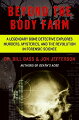 A pioneer in forensic anthropology, Bass created the Body Farm, which has helped police crack cold cases and pinpoint times of death. In this riveting book, the bone sleuth explores the rise of modern forensic science, using fascinating cases from his career to take readers into the real world of C.S.I.