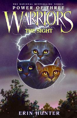 Warriors: Power of Three #1: The Sight WARRIORS POWER OF 3 BK1 WARRI （Warriors: Power of Three） [ Erin Hunter ]