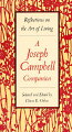 Celebrated scholar Joseph Campbell shares his intimate and inspiring reflections on the art of living in this beautifully packaged book, part of a new series to be based on his unpublished writings.