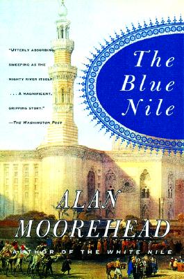 In the first half of the 19th century, only a small handful of Westerners had ventured into the regions watered by the Nile River on its long journey from Lake Tana in Abyssinia to the Mediterranean -- lands that had been forgotten since Roman times, or had never been known at all. In The Blue Nile, Alan Moorehead continues the classic, thrilling narration of adventure he began in The White Nile, depicting this exotic place through the lives of four explores so daring they can be considered among the world's original adventures -- each acting and reacting in separate expeditions against a bewildering background of slavery and massacre, political upheaval, and all-out war.