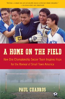 A Home on the Field" is the triumphant true story of a team of Latino high school students and their coach who fought against the prejudices of their school and small Southern town to win the North Carolina state soccer championship.