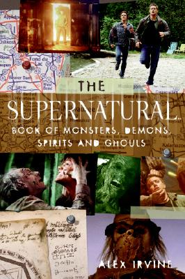 The "supernatural" Book of Monsters, Spirits, Demons, and Ghouls