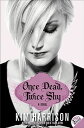 Once Dead, Twice Shy ONCE DEAD TWICE SHY （Madison Avery） [ Kim Harrison ]