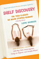 From Beverly Cleary's novels to Judy Blume's whole oeuvre, "Shelf Discovery" looks at the importance and, for many adolescent girls, life-changing nature of young adult literature.