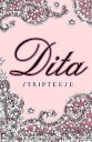 DITA:STRIPTEESE(H) [ DITA VON TEESE ]