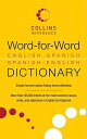 Word-For-Word English-Spanish Spanish-English Dictionary WORD-FOR-WORD ENGLISH-SPANISH （Collins Language） None