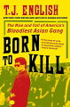 Throughout the late eighties and nineties, a gang of young Asian refugees cut a bloody swath through New York's Chinatown. They were the lost children of the Vietnam War, severed from their families by violence and cast adrift in a strange land. Banding together under the leadership of a megalomaniacal young psychopath, David Thai, they took their name from a slogan they had seen on helicopters and the helmets of U.S. soldiers: "Born to Kill." For a decade their empire was unassailable, built on a foundation of fear, ruthlessness, and unimaginable brutality--until one courageous gang brother helped bring it down from the inside.