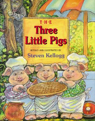 The Three Little Pigs 3 LITTLE PIGS [ Steven Kellogg ]