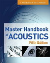 Master Handbook of Acoustics MASTER HANDBK OF ACOUSTICS 5/E [ F. Alton Everest ]