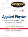 Schaum's Outline of Theory and Problems of Applied Physics SCHAUMS OUTLINE OF T&P OF APPL [ Beiser Emeritus Arthur ]