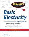 Schaum 039 s Outline of Basic Electricity SCHAUMS OUTLINE OF BASIC ELECT （Schaum 039 s Outlines） Milton Gussow