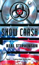 SNOW CRASH(A) NEAL SEE 9780241953181 STEPHENSON