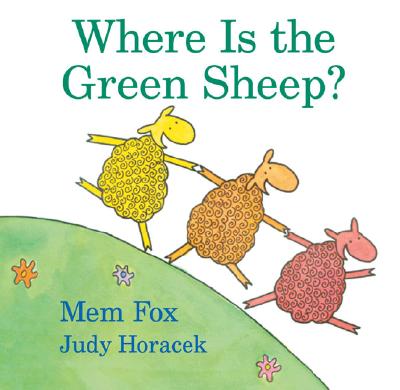 Where Is the Green Sheep? WHERE IS THE GREEN SH...