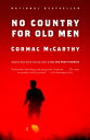 NO COUNTRY FOR OLD MEN(A) [ CORMAC *SEE 9780330454537 MCCARTHY ]