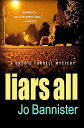 Liars All LIARS ALL （Brodie Farrell Mysteries） [ Jo Bannister ]