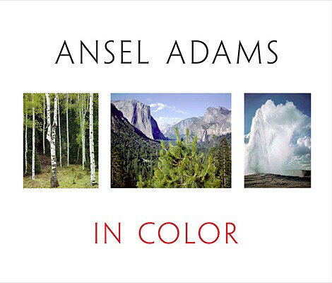 ANSEL ADAMS IN COLOR(H)