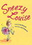 Sneezy Louise SNEEZY LOUISE [ Irene Breznak ]