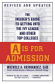 FOR THE FIRST TIME EVER, THE COMPLETE, INSIDE STORY FROM AN ACTUAL IVY LEAGUE ADMISSIONS OFFICERFor generations, the admissions process of the Ivy League schools has been cloaked in mystery and myth. Now Michele A. Hernandez, a former admissions officer at Dartmouth College, finally breaks the ancient code of silence to reveal how the world's most highly selective schools really make their decisions. With absolute candor, she tells you all the hard truths, how officials factor in every extenuating circumstance, and, most important, how to make this complex, high-stakes system work for you. Thorough, direct, and written for results, A IS FOR ADMISSION answers the questions asked by countless students: 
ーー What do admissions officers look for and what turns them off?
ーー How are test scores and grades truly evaluated?
ーー Does applying for early decision hurt or help you get into the college of your choice?
ーー How can you improve the odds of acceptance? ...and much more.