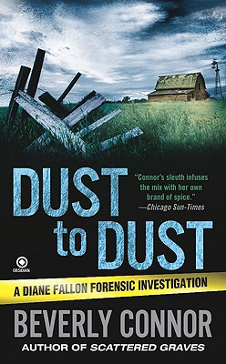 Dust to Dust DUST TO DUST （Diane Fallon Forensic） 