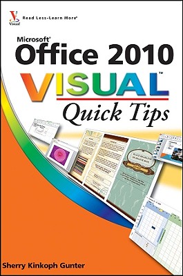 Office 2010 Visual Quick Tips