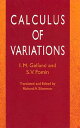 Calculus of Variations CALCULUS OF VARIATIONS （Dover Books on Mathematics） I. M. Gelfand