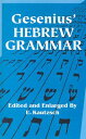 Gesenius 039 Hebrew Grammar GESENIUS HEBREW GRAMMAR （Dover Language Guides） Gesenius
