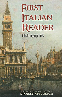 FIRST ITALIAN READER: A DUAL-LANGUAGE BO