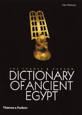 DICTIONARY OF ANCIENT EGYPT(H) [ WILKINSON ]