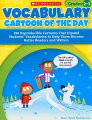 Make learning essential vocabulary words a favorite daily routine! Students will look forward to each day's new vocabulary cartoon, which identifies the word's part of speech, provides a simple definition, and uses the word in a sentence that is supported in context by the cartoon. The visual cues and humor of these cartoons work hand in hand to make new words fun to learn and easy to remember! For use with Grades 2-3.