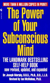 POWER OF YOUR SUBCONSCIOUS MIND,THE(A) [ JOSEPH *SEE 9781585427680 MURPHY ]