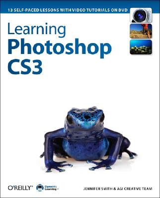 Dynamic Learning: Photoshop Cs3 [With DVD] DYNAMIC LEARNING DYNAMIC LEARN （Dynamic Learning） [ Jennifer Smith ]