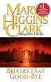 When Nell MacDermott learns that her husband, Adam Cauliff, died when his boat exploded, she's wracked with guilt. The last time she saw him, they quarreled bitterly over his plans to run for Congress. As the investigation proceeds, Nell discovers Adam's death was no accident. She turns to a spiritual medium--and Nell uncovers dark secrets about her husband.