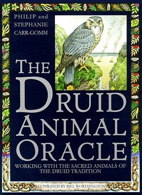 Druid Animal Oracle TAROT DECK-DRUID ANIMAL OR Philip Carr-Gomm