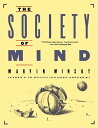 Society of Mind SOCIETY OF MIND （Touchstone Book） Marvin Minsky